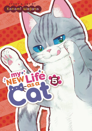MY NEW LIFE AS A CAT GN VOL 05 (C: 1-1-1)