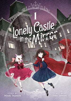 Lonely Castle in the Mirror Vol. 1 GN TP