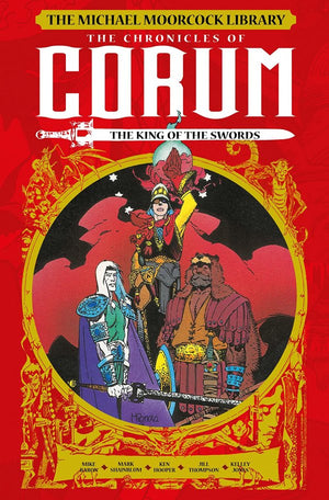 Michael Moorcock Library: The Chronicles of Corum Vol. 3: The King of the Swords HC