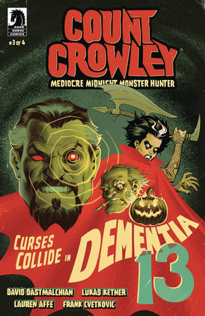 Count Crowley: Mediocre Midnight Monster Hunter #3 (CVR A) (Lukas Ketner)