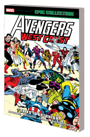 AVENGERS WEST COAST: EPIC COLLECTION - Tales To Astonish VOL 3 TP