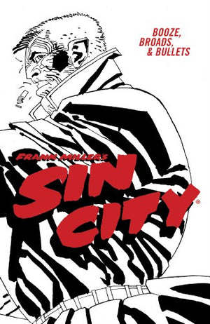 Sin City TP Vol 06 Booze Broads & Bullets 4th Ed