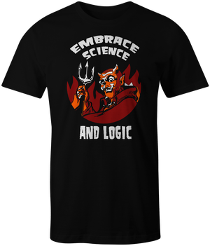T-Shirt: Embrace Science and Logic - Devil