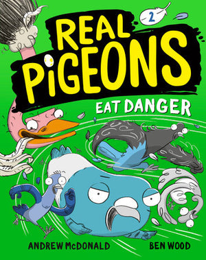 Real Pigeons Eat Danger (Book 2) TP