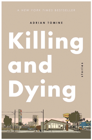 Killing and Dying TP Adrian Tomine