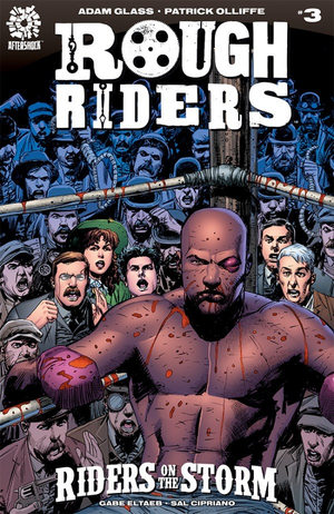 Rough Riders : Riders on the Storm #3