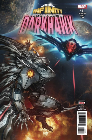 Infinity Countdown : Darkhawk #4 (Infinity War Tie-In)