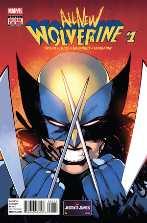All-New Wolverine #1 (Main Bengal Cover First Printing)