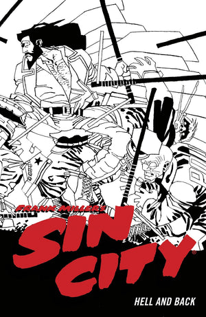Sin City Vol 7: Hell and Back (2022 Fourth Edition)