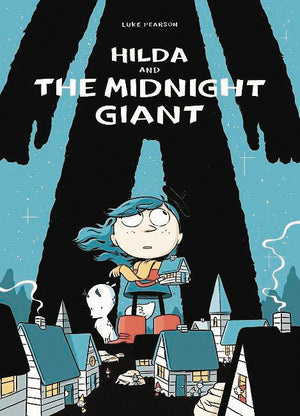 Hilda and the Midnight Giant (Graphic Novel Comic) TP