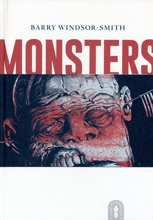 Monsters HC Barry Windsor-Smith (Fantagraphics) HC