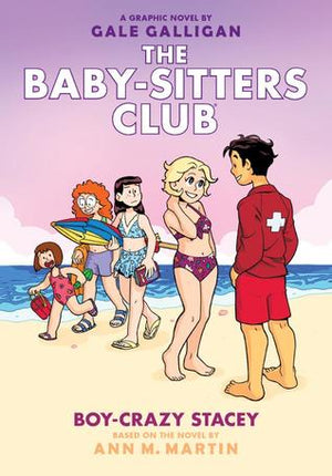 The Baby-Sitters Club Vol 7: Boy-Crazy Stacey TP