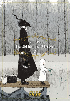The Girl from the Other Side: Siúil, a Rún Vol. 2 GN TP