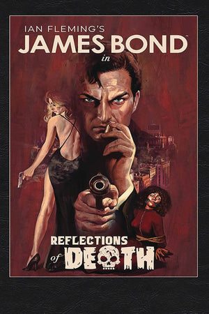 James Bond: Reflections of Death HC