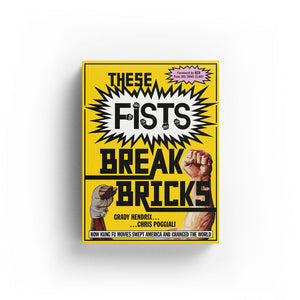 These Fists Break Bricks : Grady Hendrix & Chris Poggiali TP