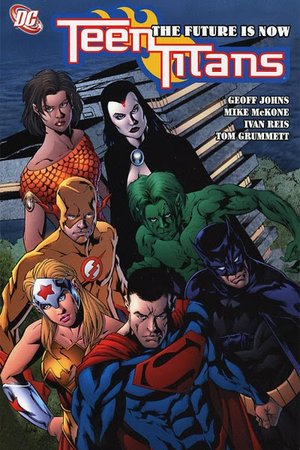 Teen Titans Vol. 4: The Future is Now TP (First Printing)