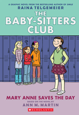The Baby-Sitters Club Vol 3: Mary Anne Saves the Day TP