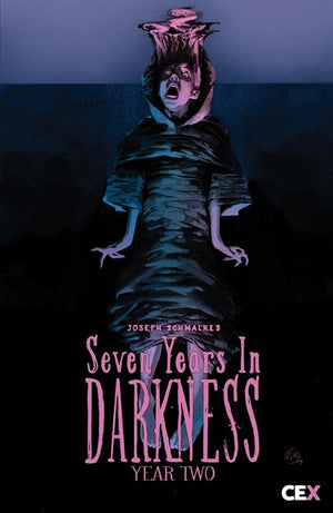 SEVEN YEARS IN DARKNESS YEAR TWO #1 (OF 4) CVR C INC 1:10 JASON SHAWN ALEXANDER & JOSEPH SCHMALKE CARD STOCK VAR