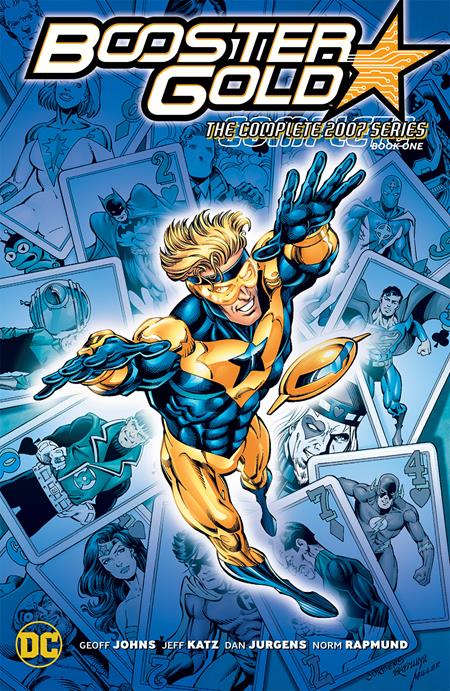 BOOSTER GOLD THE COMPLETE 2007 SERIES BOOK 01 TP