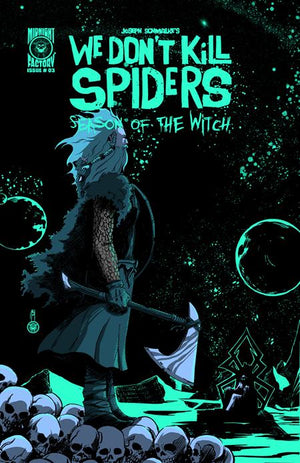 WE DONT KILL SPIDERS: SEASON OF THE WITCH #3 CVR A JOSEPH SCHMALKE