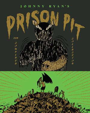 PRISON PIT THE COMPLETE COLLECTION TP (MR)