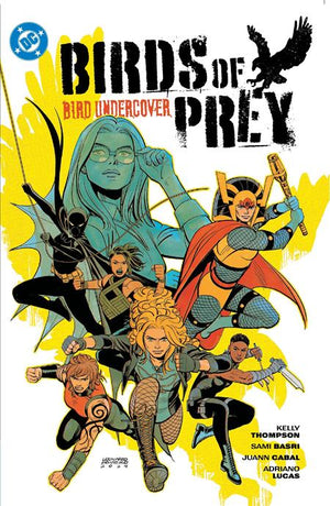 BIRDS OF PREY (2023) TP VOL 03 BIRD UNDERCOVER