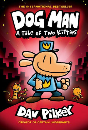 DOG MAN HC VOL 03 TALE OF TWO KITTIES
