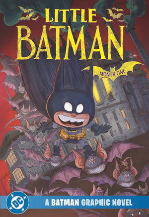 LITTLE BATMAN MONTH ONE A BATMAN GRAPHIC NOVEL TP