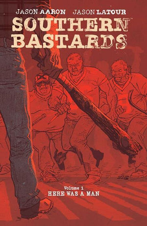 SOUTHERN BASTARDS TP VOL 01 HERE WAS A MAN (MR)