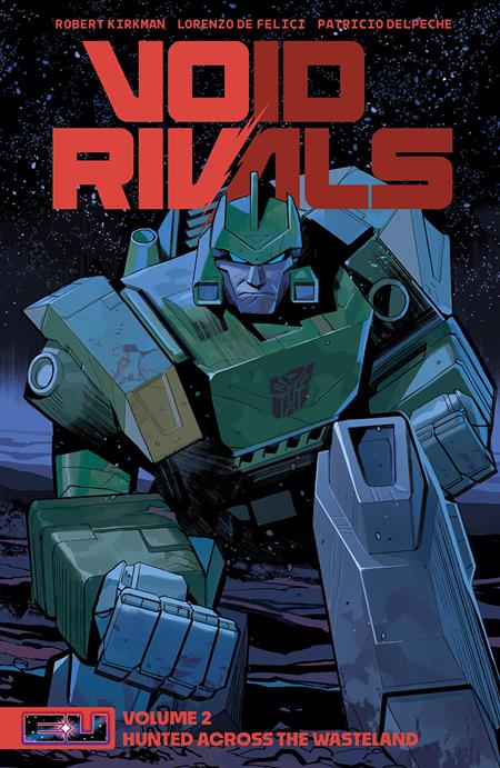 VOID RIVALS VOL 02 TP (DIRECT MARKET EXCLUSIVE LORENZO DE FELICI DECEPTICON CVR)