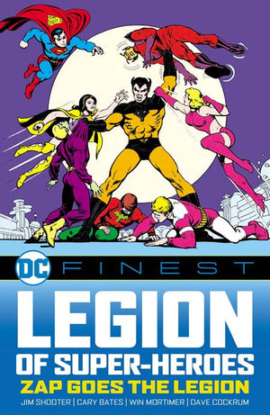  DC FINEST LEGION OF SUPER-HEROES ZAP GOES THE LEGION TP 