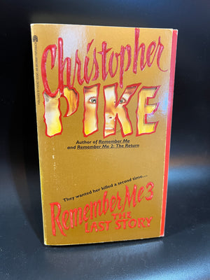 Remember Me 3 - The Last Story : Christopher Pike