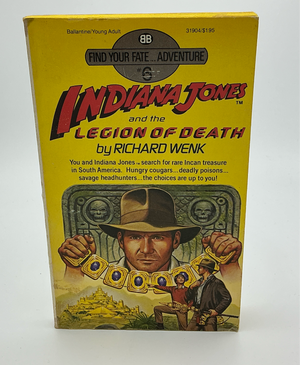 Indiana Jones Find Your Fate #6 : Legion of Death Vintage Paperback