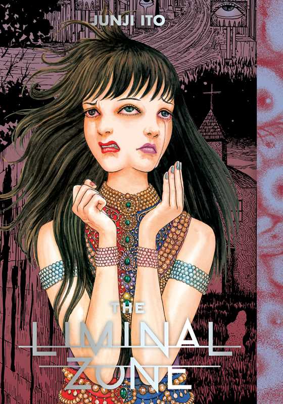 Liminal Zone by Junji Ito HC