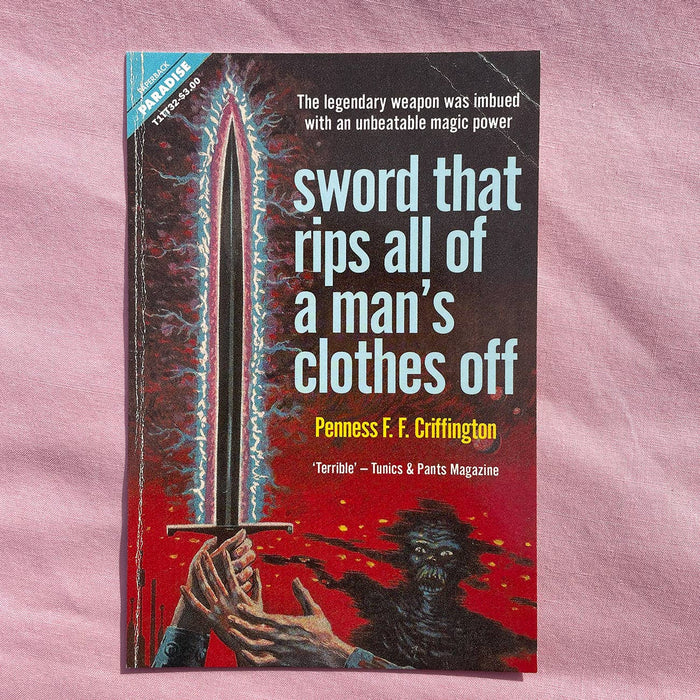 Postcard: Sword That Rips All of a Man's Clothes Off