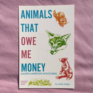 Postcard: Animals That Owe Me Money