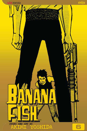 Banana Fish, Vol. 6 by Akimi Yoshida TP