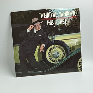 "Weird Al" Yankovic" This is the Life (Johnny Dangerously) : 45 rpm 7" Single