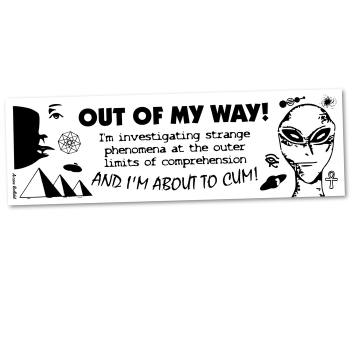 "Investigating the Outer Limits" bumper sticker by Arcane Bullshit