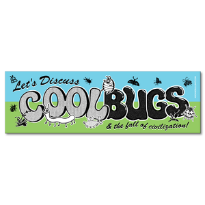 "Let's Discuss Cool Bugs" bumper sticker by Arcane Bullshit