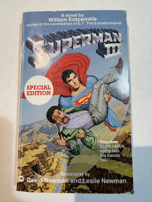 Superman III : Novelization Special Edition 1983 1st Printing