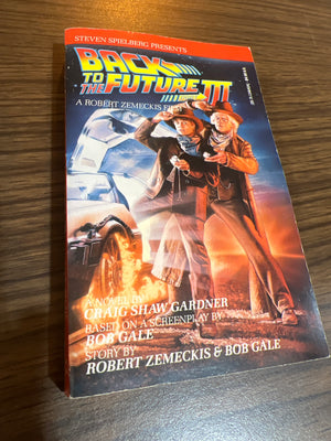 Back to the Future III   : Paperback Novelization Craig Shaw Gardner Unread