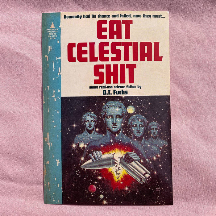 Postcard: Eat Celestial Shit