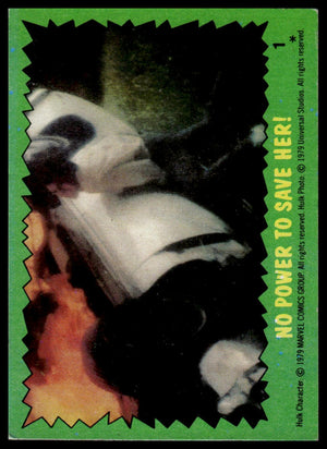 1979 Topps The Incredible Hulk #1 No Power to Save Her!