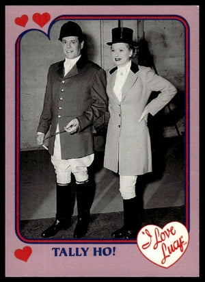 1991 Pacific I Love Lucy #81 Tally Ho!