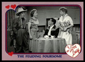1991 Pacific I Love Lucy #52 The Feuding Foursome