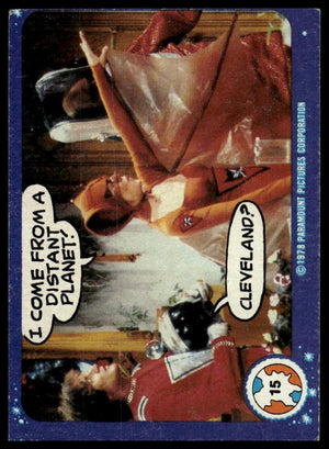 1978 Topps Mork & Mindy #15 I come from a distant planet!