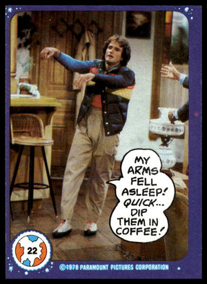 1978 Topps Mork & Mindy #22 My arms fell asleep! Quick... Dip them in coffee!