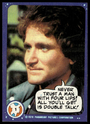 1978 Topps Mork & Mindy #1 Never trust a man with four lips!