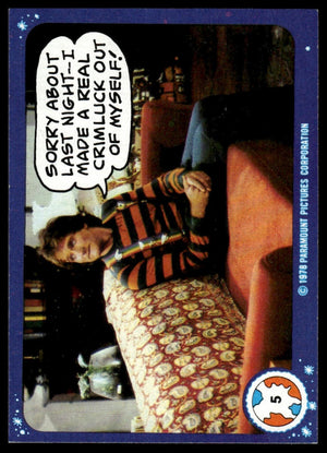 1978 Topps Mork & Mindy #5 Sorry about last night --